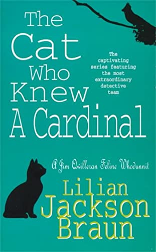 9780747237884: The Cat Who Knew a Cardinal (The Cat Who... Mysteries, Book 12): A charming feline whodunnit for cat lovers everywhere