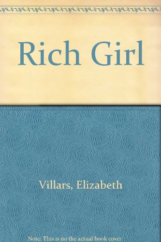 Beispielbild fr Rich Girl zum Verkauf von medimops