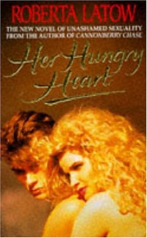 Stock image for Her Hungry Heart for sale by AwesomeBooks