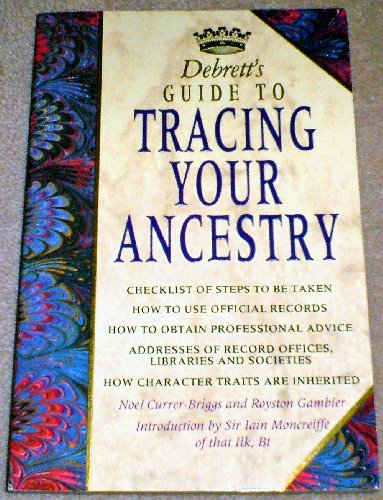 Stock image for Debrett's Guide to Tracing Your Ancestry (Debrett's guides) for sale by WeBuyBooks