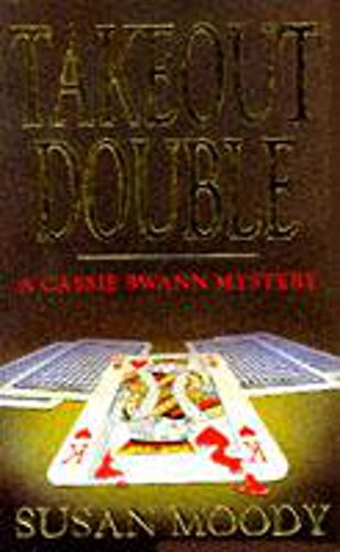 9780747239468: Takeout Double (Cassie Swann mystery series)