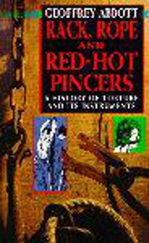 9780747239840: Rack Rope and Red Hot Pincers