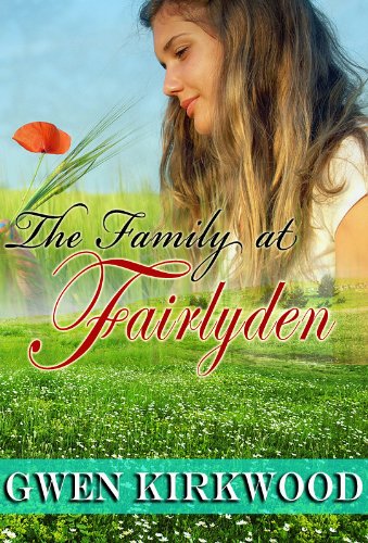 The Family at Fairlyden (Fairlyden) (9780747239932) by Kirkwood, Gwen