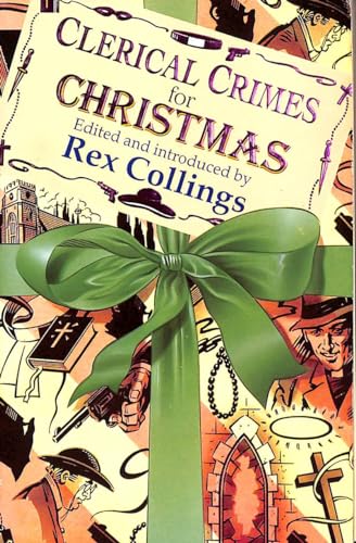 Beispielbild fr Clerical Crimes for Christmas zum Verkauf von Better World Books