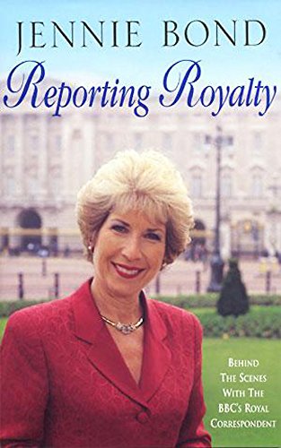 Stock image for Reporting Royalty: Behind the Scenes with the BBC's Royal Correspondent for sale by AwesomeBooks