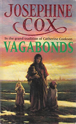 9780747240624: Vagabonds: A gripping saga of love, hope and determination (Emma Grady trilogy, Book 3)