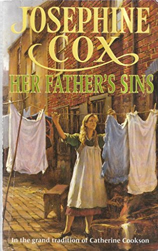 Beispielbild fr Her Father's Sins: An extraordinary saga of hope against the odds (Queenies Story, Book 1) zum Verkauf von AwesomeBooks