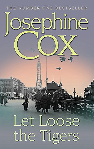 Let Loose the Tigers (9780747240785) by Cox, Josephine