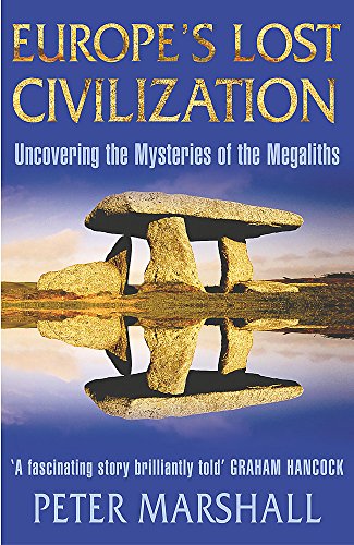 Europe's Lost Civilization (9780747242017) by Marshall, Peter