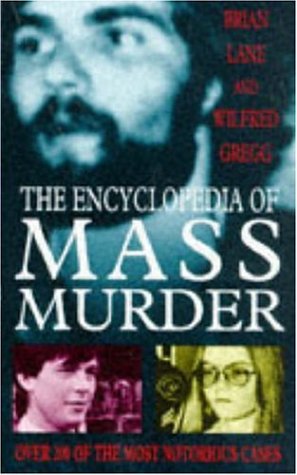 Encyclopedia Mass Murder (9780747242826) by Lane, Brian