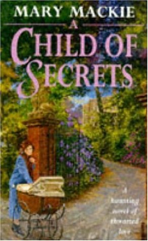 Beispielbild fr A Child of Secrets zum Verkauf von WorldofBooks