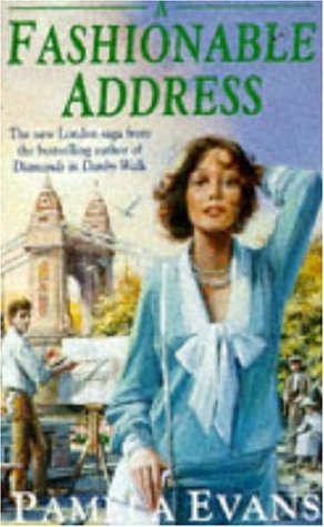 Stock image for A Fashionable Address: A saga of tragedy and hope set in London's West End for sale by WorldofBooks
