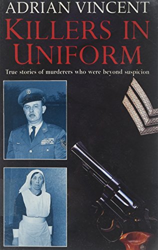 Stock image for Killers in Uniform for sale by ThriftBooks-Dallas