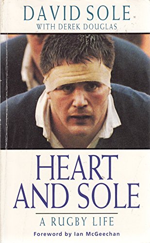 Beispielbild fr Heart and Sole: Rugby Life zum Verkauf von WorldofBooks