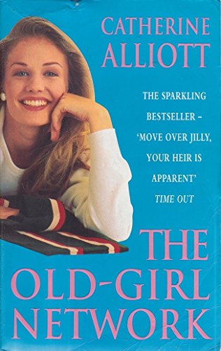 Imagen de archivo de The Old-Girl Network a la venta por ThriftBooks-Atlanta