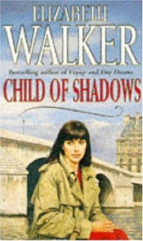 Beispielbild fr Child of Shadows zum Verkauf von WorldofBooks