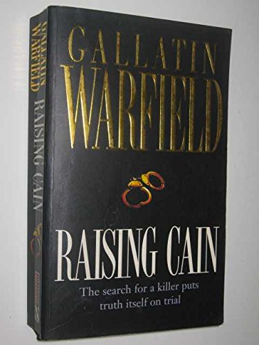 9780747245070: Raising Cain