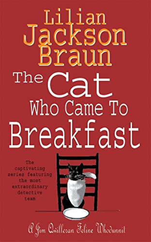 9780747245131: The Cat Who Came to Breakfast (The Cat Who... Mysteries, Book 16): An enchanting feline whodunit for cat lovers everywhere