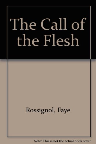 Stock image for Call of the Flesh for sale by Spiritwood Books