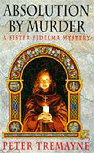 Beispielbild fr Absolution by Murder (A Sister Fidelma Mystery: A Celtic Mystery) zum Verkauf von SecondSale