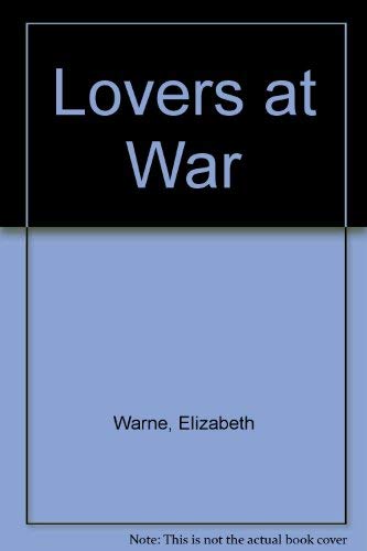 Beispielbild fr Lovers at War zum Verkauf von AwesomeBooks