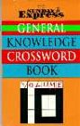 Beispielbild fr Sunday Express General Know Xword 10: v. 10 ("Sunday Express" General Knowledge Crossword Book) zum Verkauf von WorldofBooks