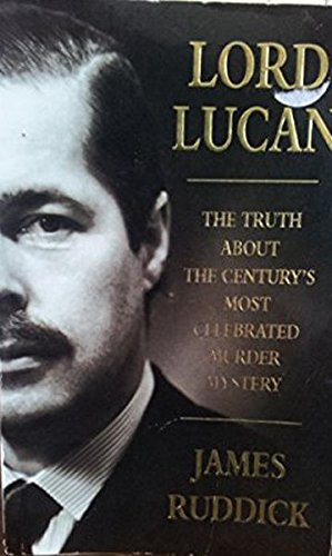 Stock image for Lord Lucan: What Really Happened for sale by WorldofBooks