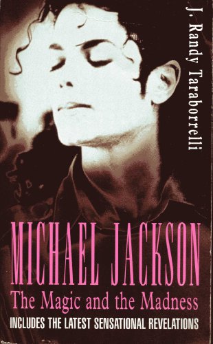 9780747246787: Michael Jackson: The Magic and the Madness