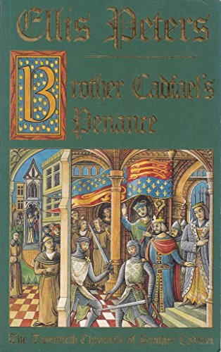 9780747246985: Brother Cadfael's Penance: The Twentieth Chronicle of Brother Cadfael