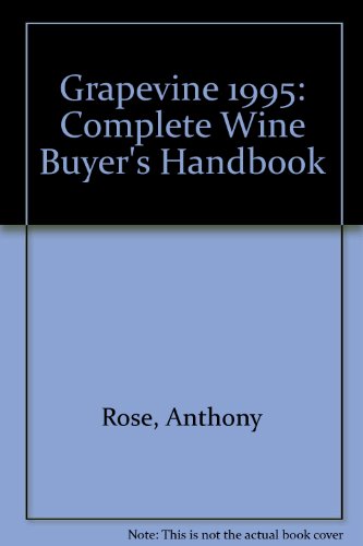 Stock image for Grapevine: Complete Wine Buyer's Handbook for sale by AwesomeBooks