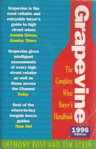 Stock image for Grapevine 1996: Complete Wine Buyer's Handbook for sale by AwesomeBooks