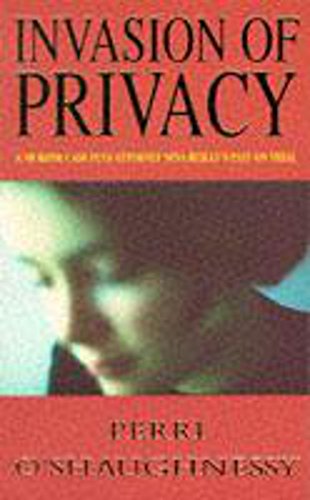 Invasion of Privacy (9780747247562) by Perri O'Shaughnessy