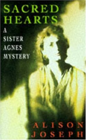 Stock image for Sacred Hearts (A Sister Agnes mystery) for sale by WorldofBooks