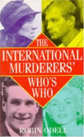 9780747247906: The International Murderers' Who's Who