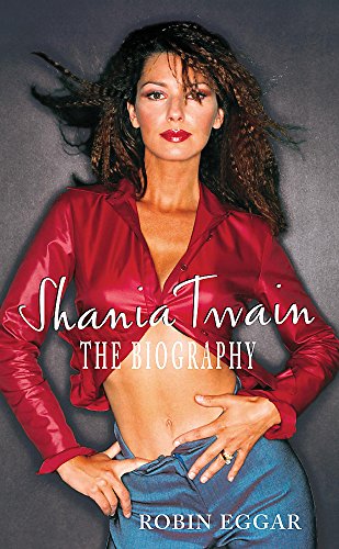 Stock image for Shania Twain for sale by WorldofBooks