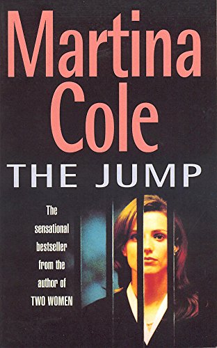 Beispielbild fr The Jump. Martina Cole zum Verkauf von ThriftBooks-Dallas