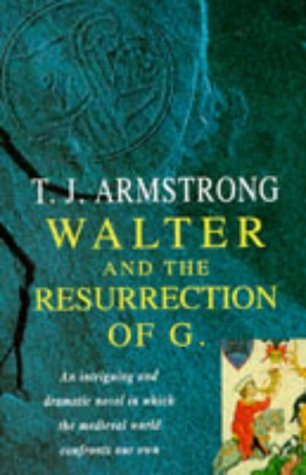 Imagen de archivo de Walter and The Resurrection Of G a la venta por Reuseabook