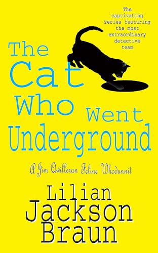 Stock image for The Cat Who Went Underground for sale by Blackwell's