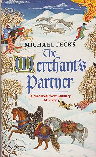 Stock image for The Merchant's Partner (A Medieval West Country Mystery) for sale by AwesomeBooks