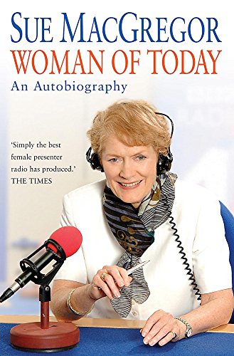 Imagen de archivo de Woman of Today: An Autobiography a la venta por WorldofBooks