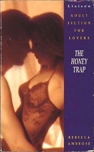Stock image for The Honey Trap (Liaison adult fiction for lovers) for sale by Stock & Trade  LLC
