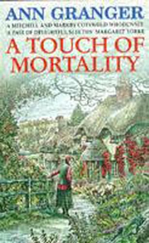 Stock image for A Touch of Mortality for sale by -OnTimeBooks-
