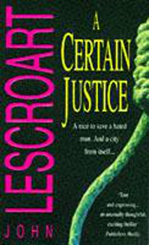 9780747251934: A Certain Justice BCA Edition