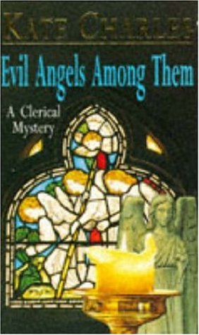 Beispielbild fr Evil Angels Among Them (A clerical mystery) zum Verkauf von ThriftBooks-Atlanta