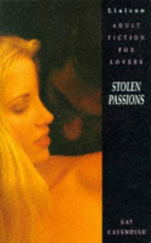 Stock image for Stolen Passions for sale by The Book Spot
