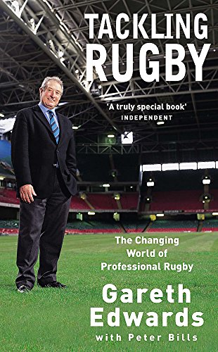 Stock image for Tackling Rugby: The Changing World of Professional Rugby for sale by Bahamut Media