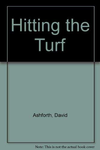 Stock image for Hitting the Turf: A Punting Life for sale by WorldofBooks