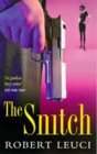 Stock image for The Snitch for sale by ThriftBooks-Atlanta