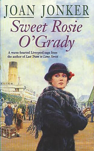 Stock image for Sweet Rosie O'Grady: A touching wartime saga that promises both laughter and tears (Molly and Nellie series, Book 3) for sale by AwesomeBooks