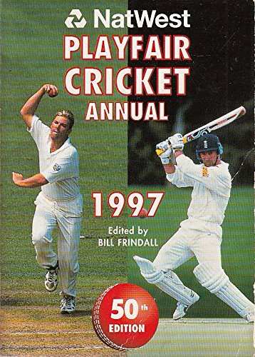 Beispielbild fr Natwest Playfair Cricket Annual 1997 zum Verkauf von WorldofBooks